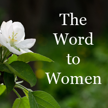 The Word to Women